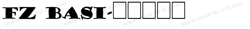 FZ BASI字体转换